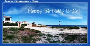 Happy Birthday Erwin 🎉🎂🥂🍾 - Platja L'Almadrava – Spain ─ (WhatsApp-Gruppe)